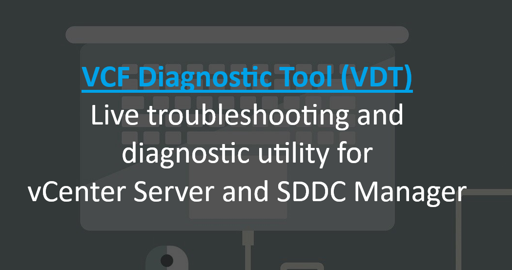 VCF Diagnostic Tool